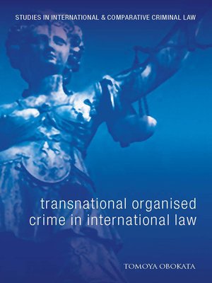 cover image of Transnational Organised Crime in International Law